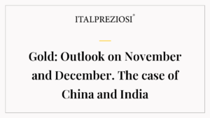 Gold: Outlook on November and December. The case of China and India