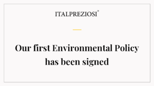 Our first Environmental Policy has been signed