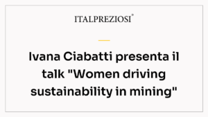 Ivana Ciabatti presenta il talk "Women driving sustainability in mining"