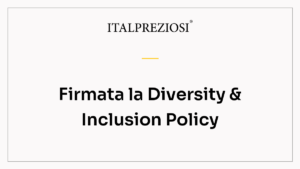 Firmata la Diversity & Inclusion Policy