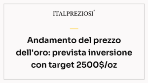 Andamento del prezzo dell'oro: prevista inversione con target 2500$/oz
